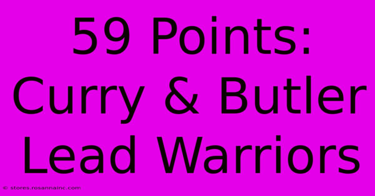 59 Points: Curry & Butler Lead Warriors