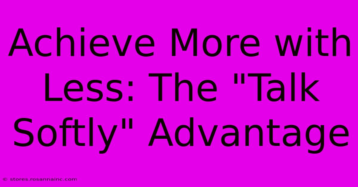 Achieve More With Less: The 