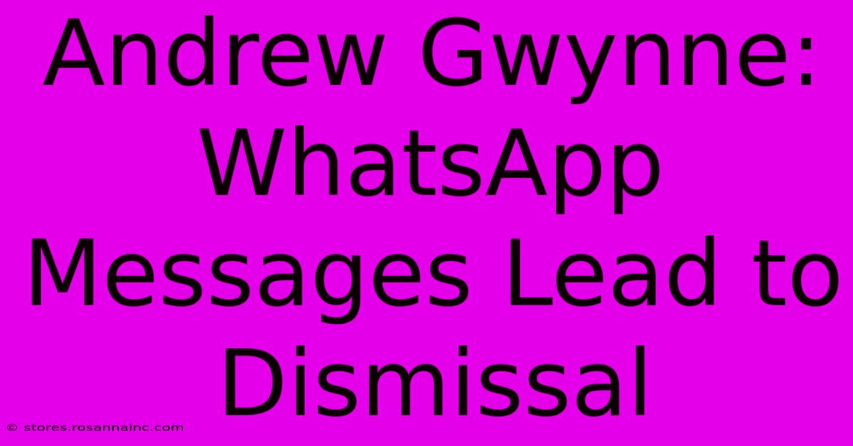 Andrew Gwynne: WhatsApp Messages Lead To Dismissal