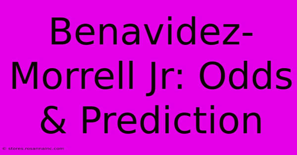 Benavidez-Morrell Jr: Odds & Prediction