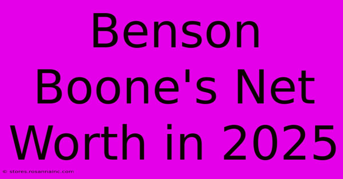 Benson Boone's Net Worth In 2025