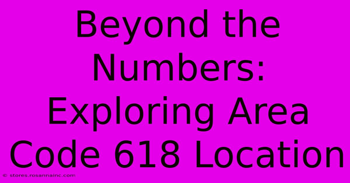 Beyond The Numbers: Exploring Area Code 618 Location