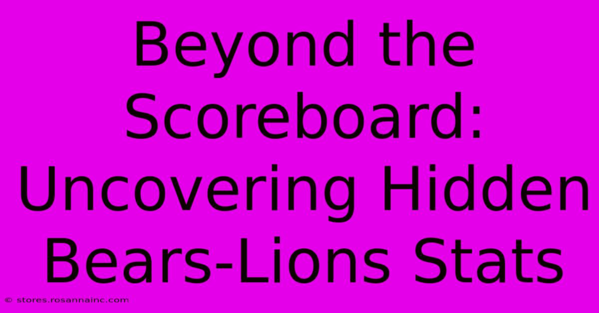 Beyond The Scoreboard: Uncovering Hidden Bears-Lions Stats