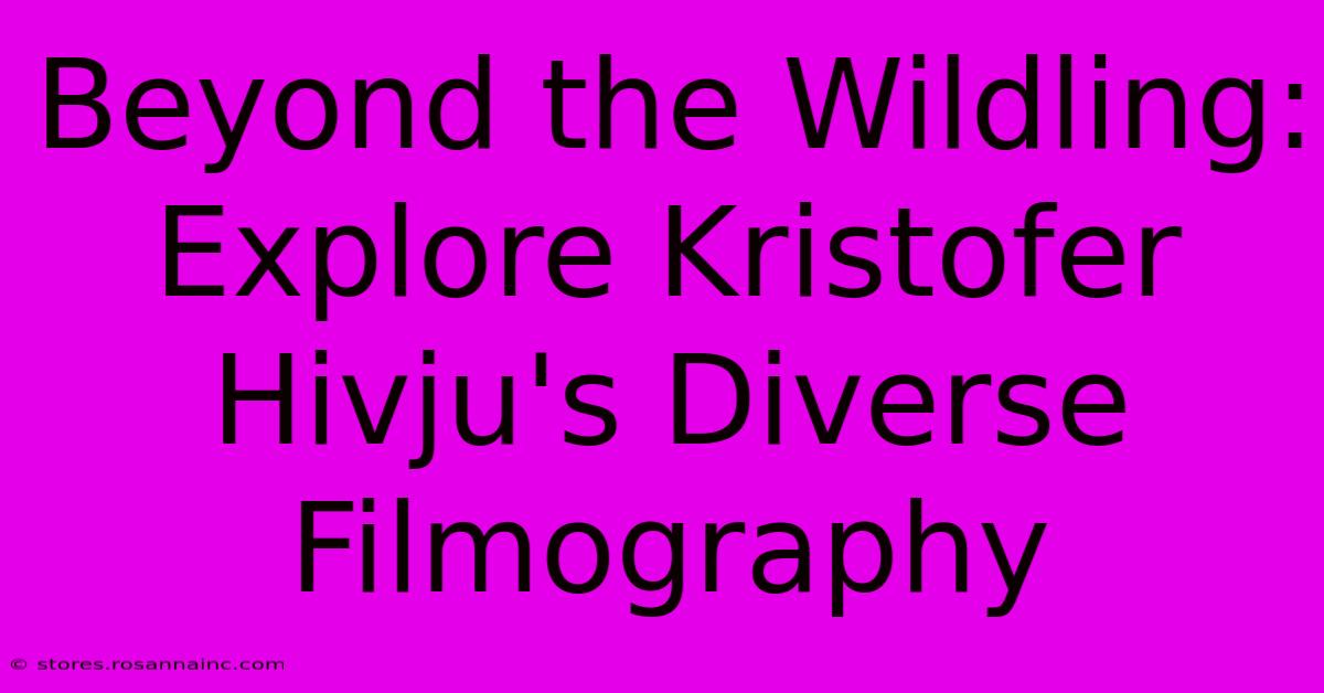 Beyond The Wildling: Explore Kristofer Hivju's Diverse Filmography