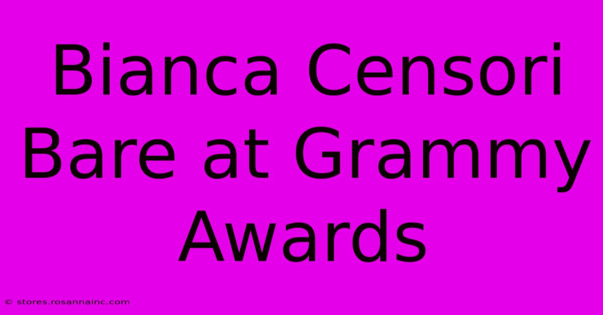 Bianca Censori Bare At Grammy Awards