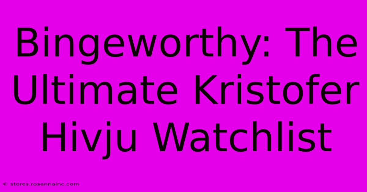 Bingeworthy: The Ultimate Kristofer Hivju Watchlist