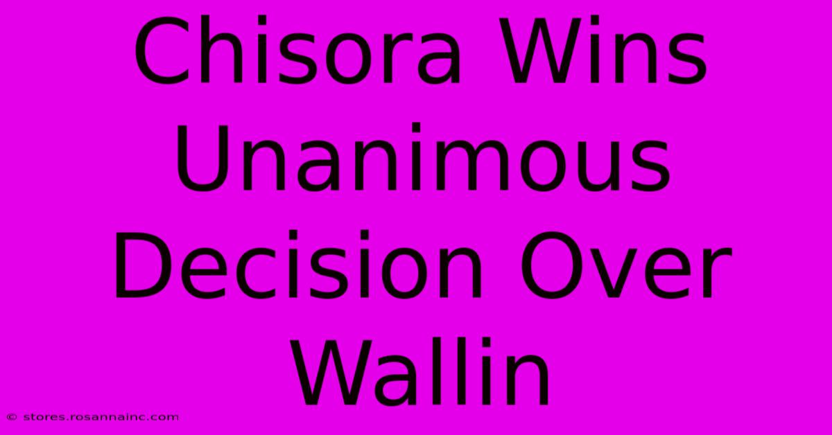 Chisora Wins Unanimous Decision Over Wallin