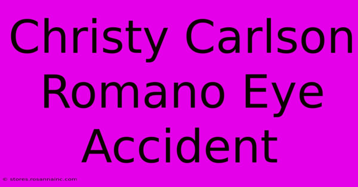 Christy Carlson Romano Eye Accident