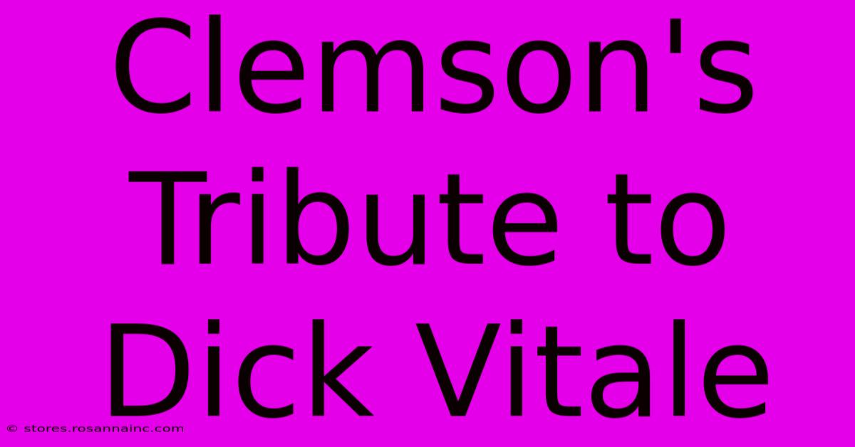 Clemson's Tribute To Dick Vitale