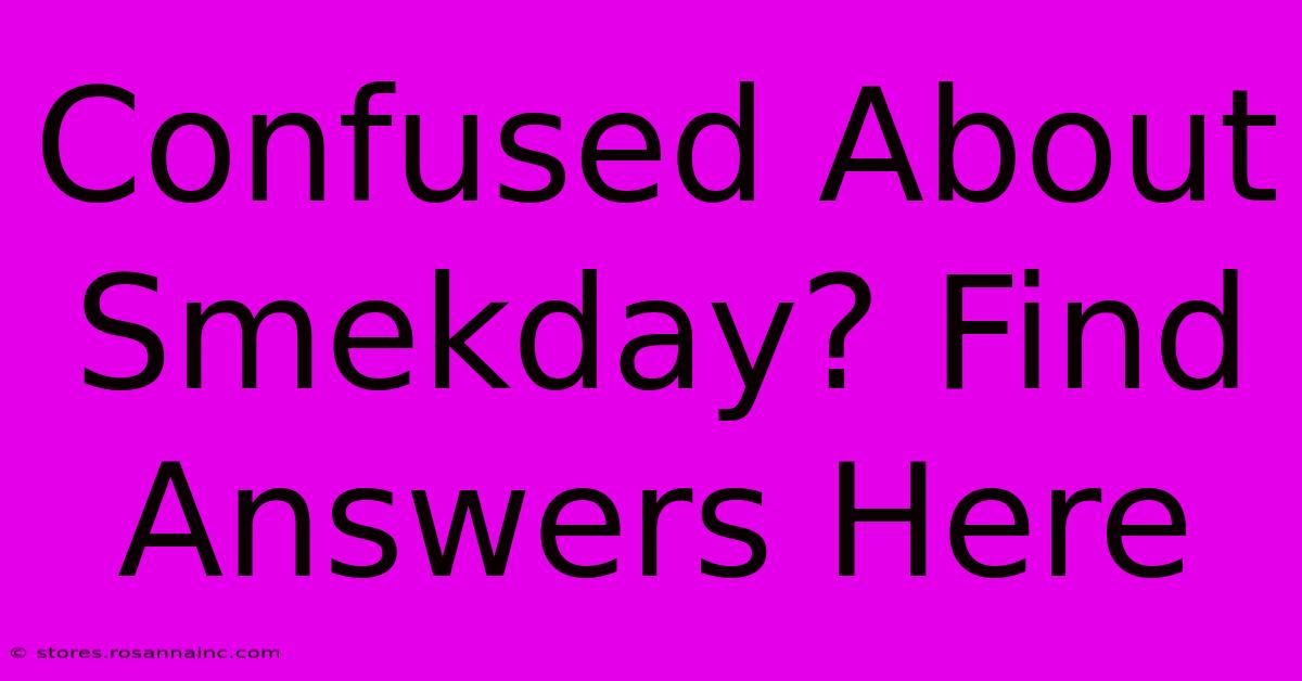 Confused About Smekday? Find Answers Here