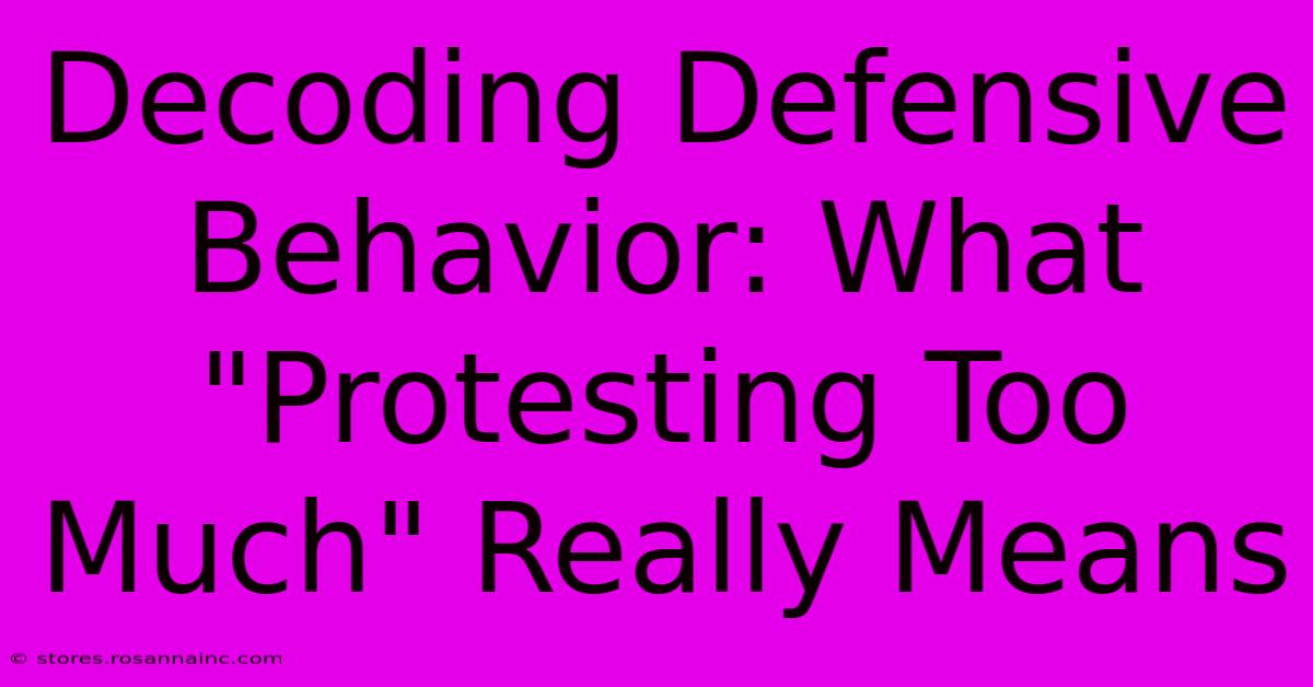 Decoding Defensive Behavior: What 