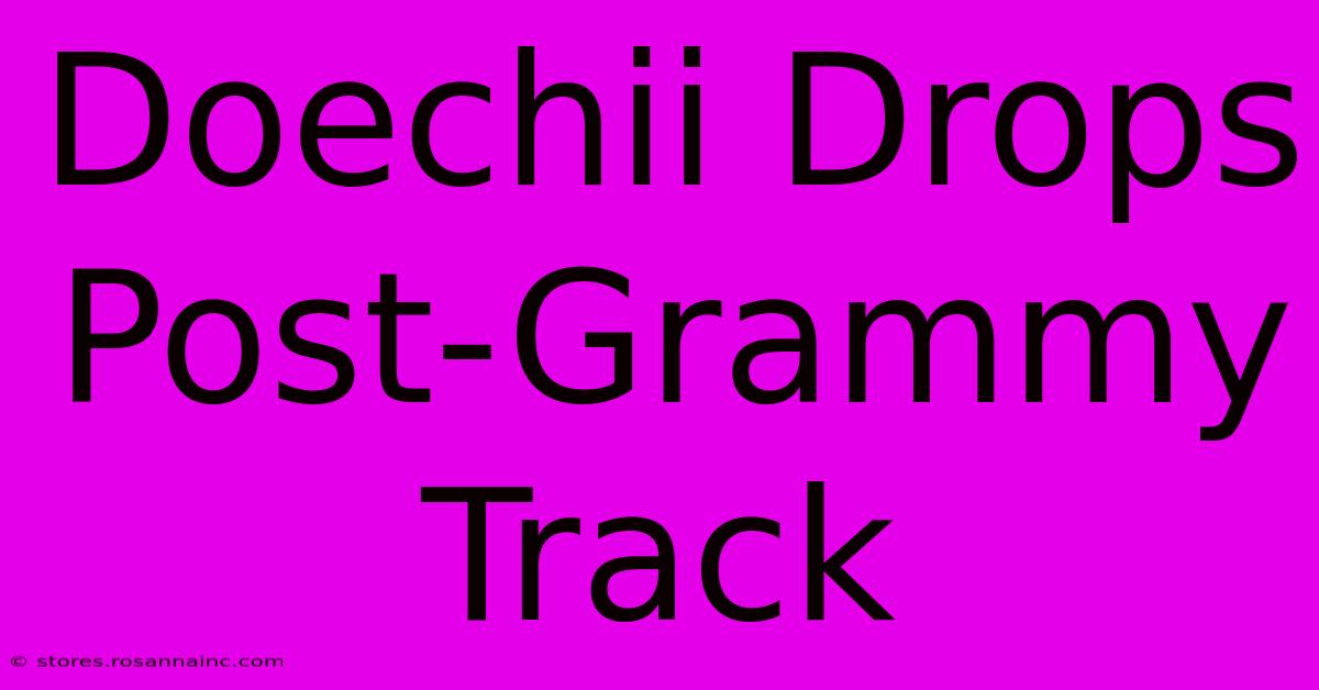 Doechii Drops Post-Grammy Track