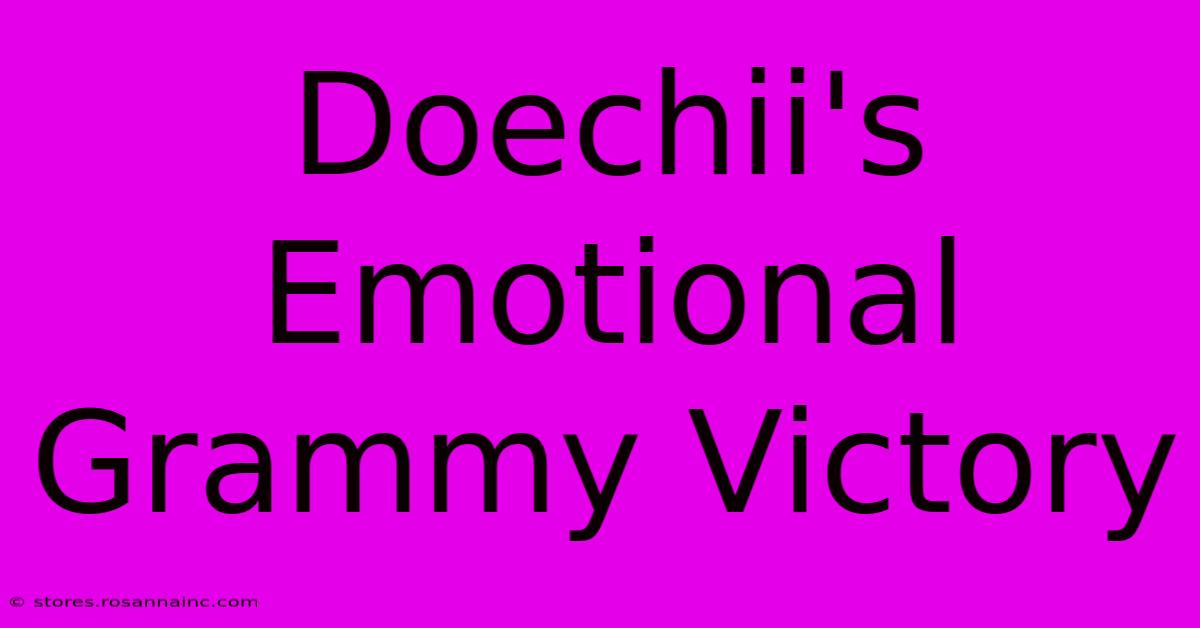 Doechii's Emotional Grammy Victory