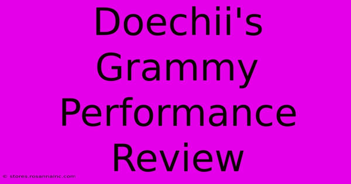 Doechii's Grammy Performance Review