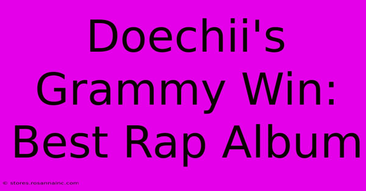 Doechii's Grammy Win: Best Rap Album