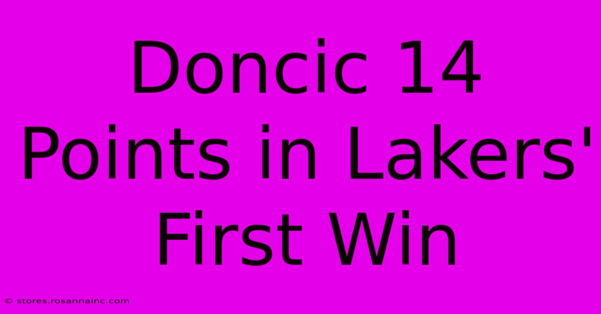 Doncic 14 Points In Lakers' First Win