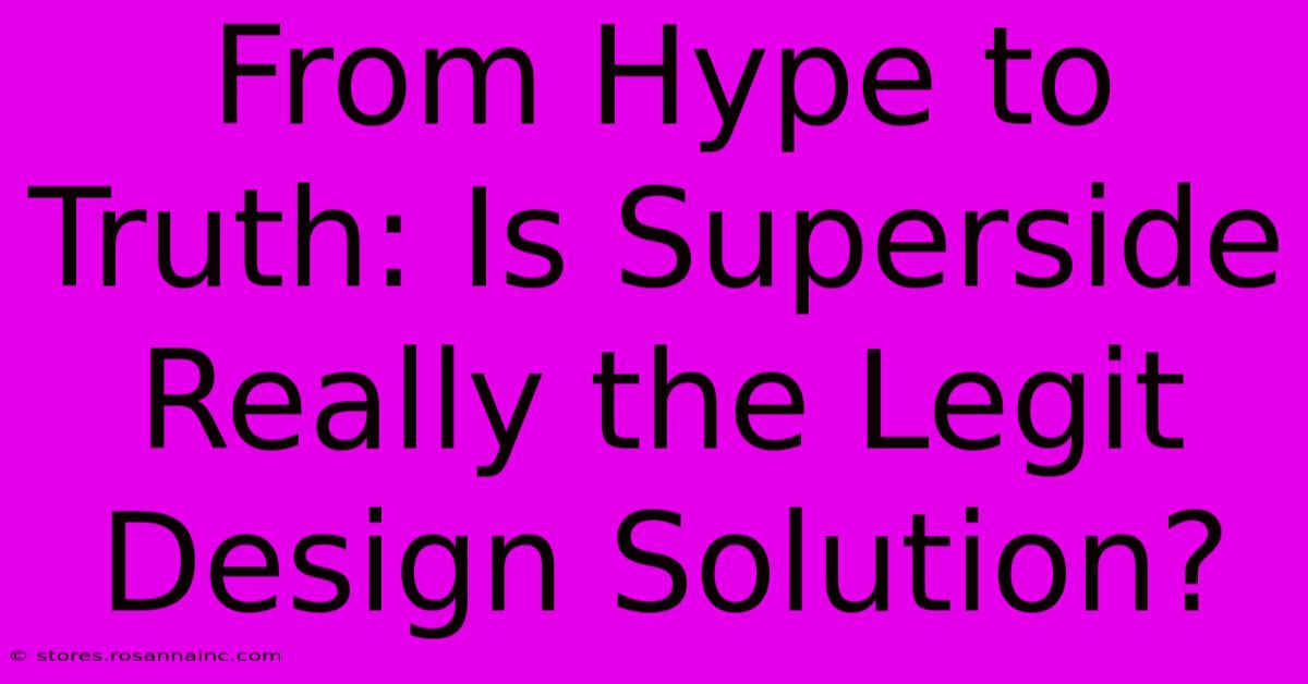 From Hype To Truth: Is Superside Really The Legit Design Solution?