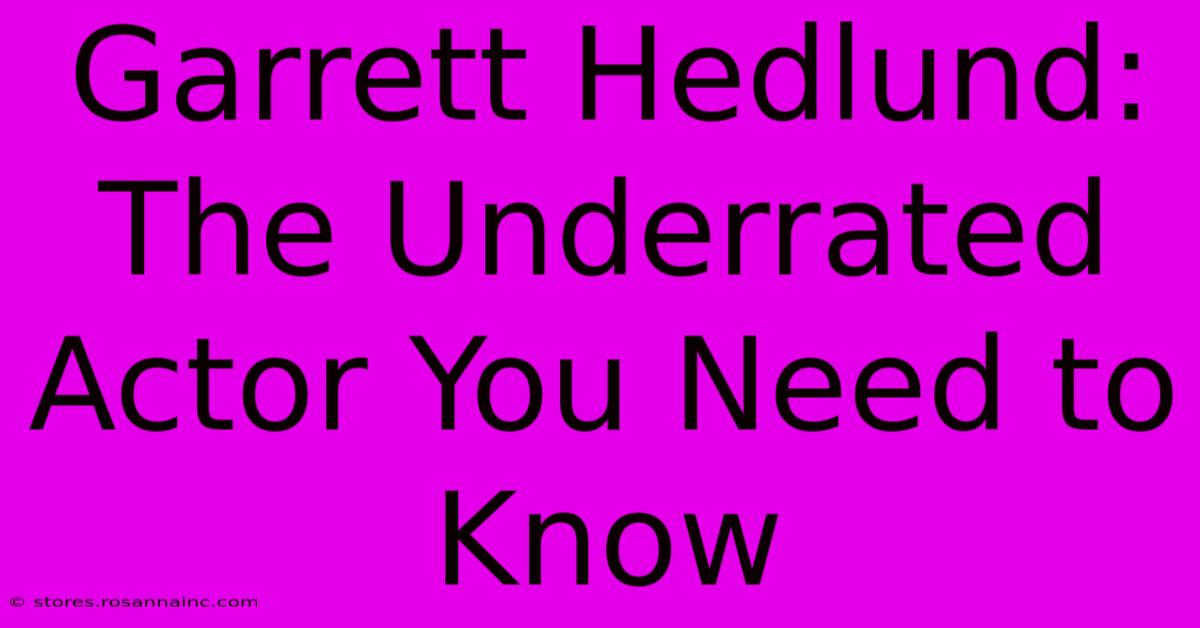 Garrett Hedlund: The Underrated Actor You Need To Know