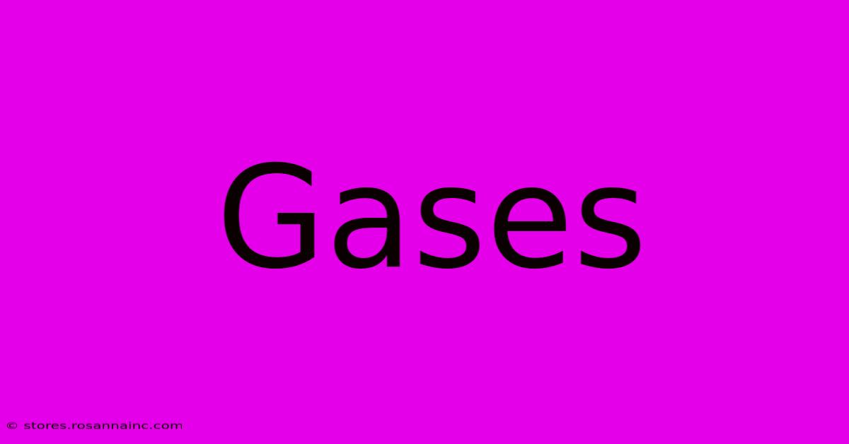 Gases