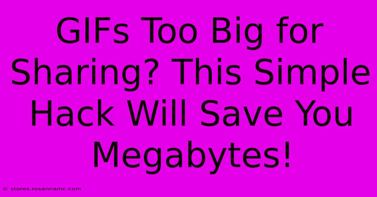 GIFs Too Big For Sharing? This Simple Hack Will Save You Megabytes!