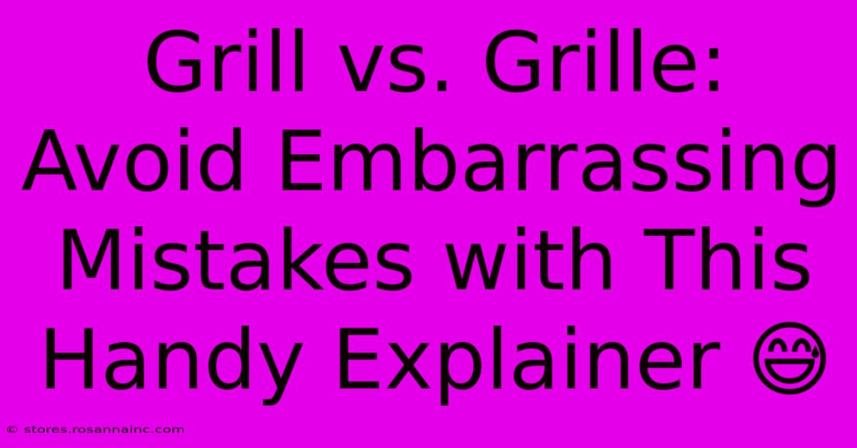 Grill Vs. Grille: Avoid Embarrassing Mistakes With This Handy Explainer 😅