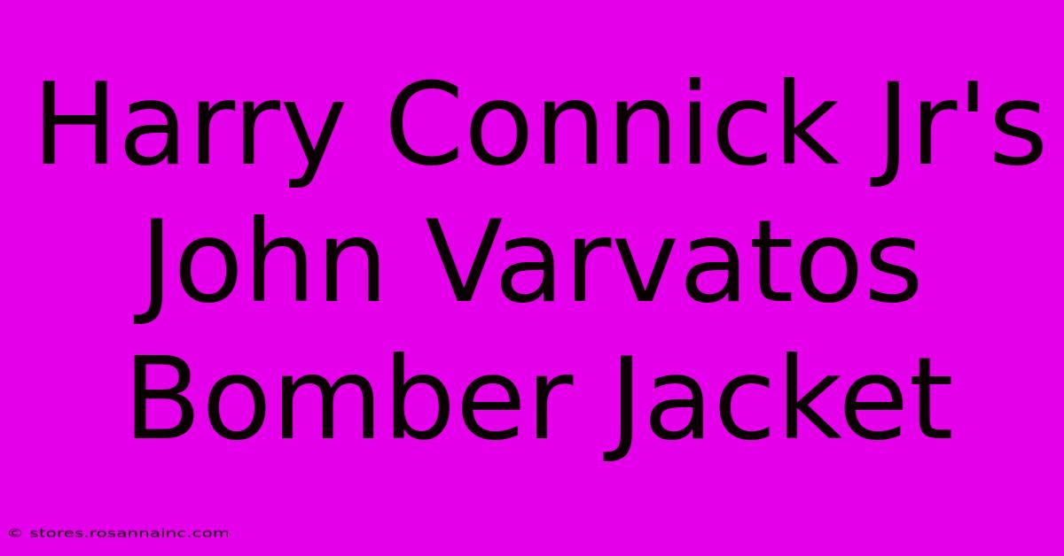 Harry Connick Jr's John Varvatos Bomber Jacket