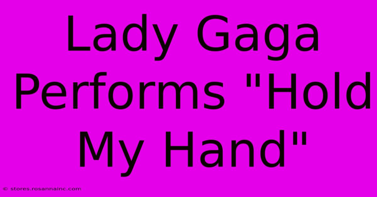 Lady Gaga Performs 