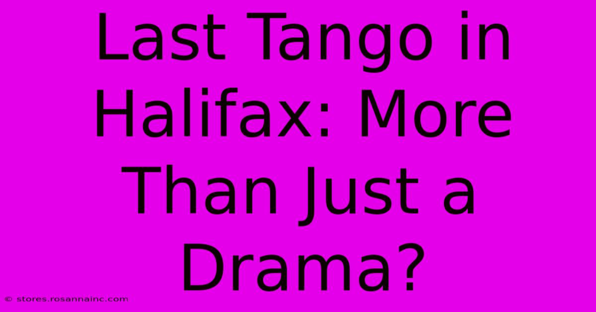 Last Tango In Halifax: More Than Just A Drama?