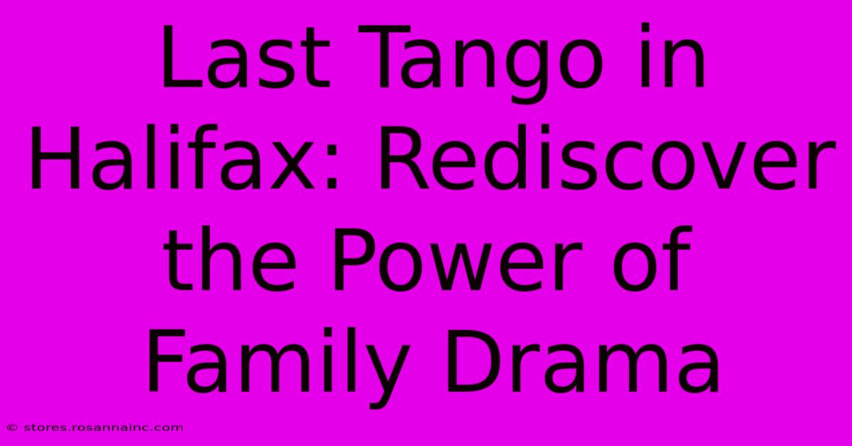 Last Tango In Halifax: Rediscover The Power Of Family Drama