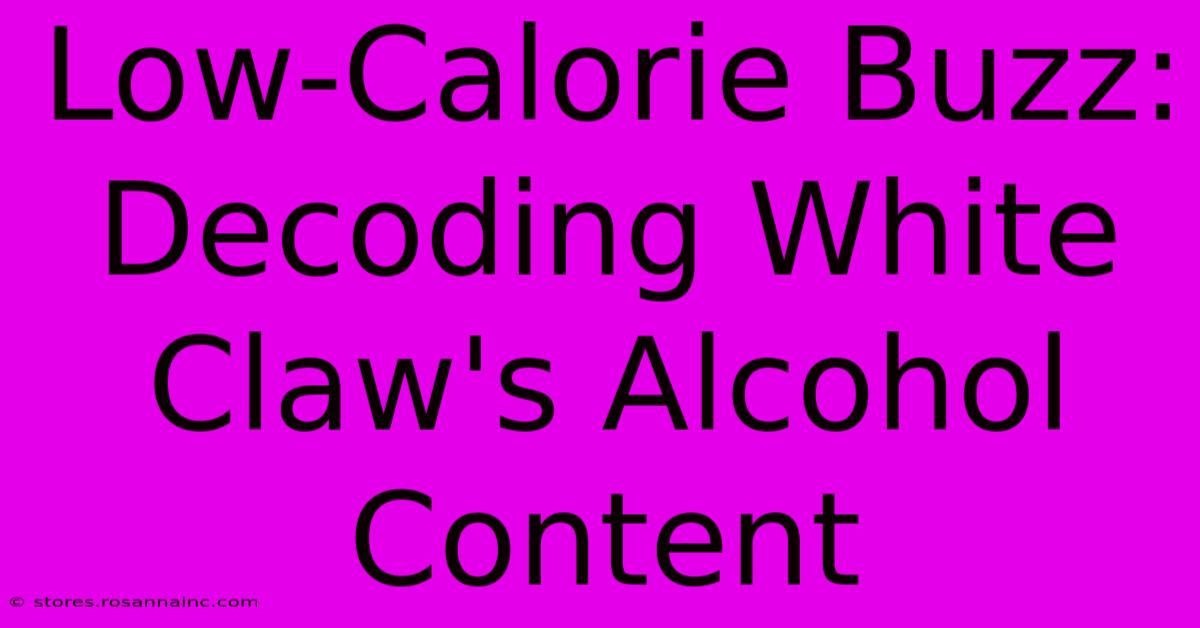 Low-Calorie Buzz: Decoding White Claw's Alcohol Content