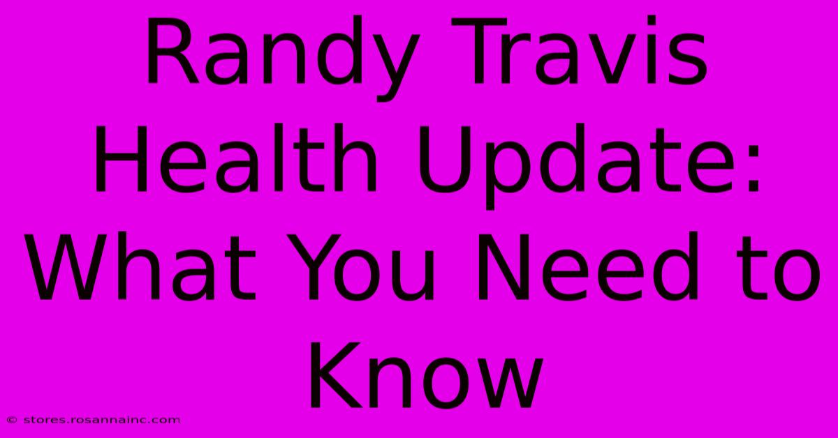 Randy Travis Health Update: What You Need To Know