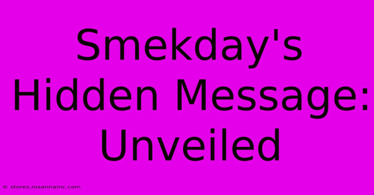 Smekday's Hidden Message: Unveiled