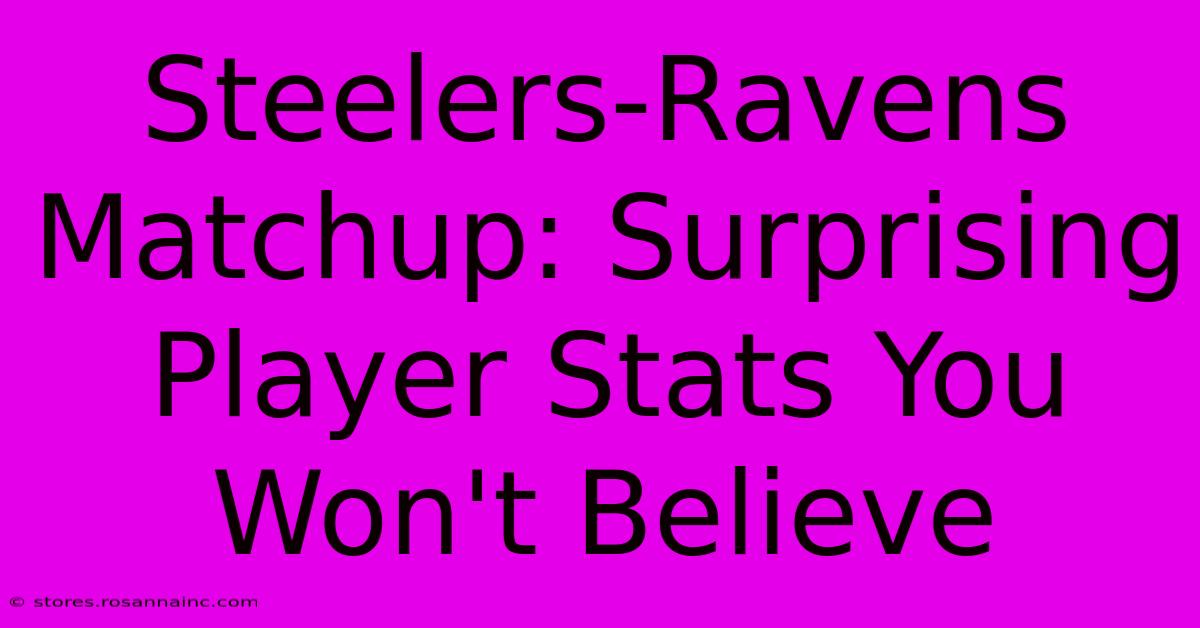 Steelers-Ravens Matchup: Surprising Player Stats You Won't Believe