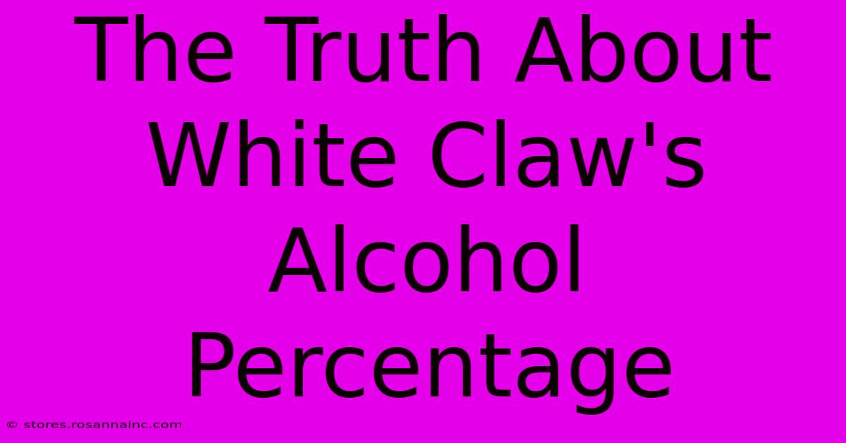 The Truth About White Claw's Alcohol Percentage