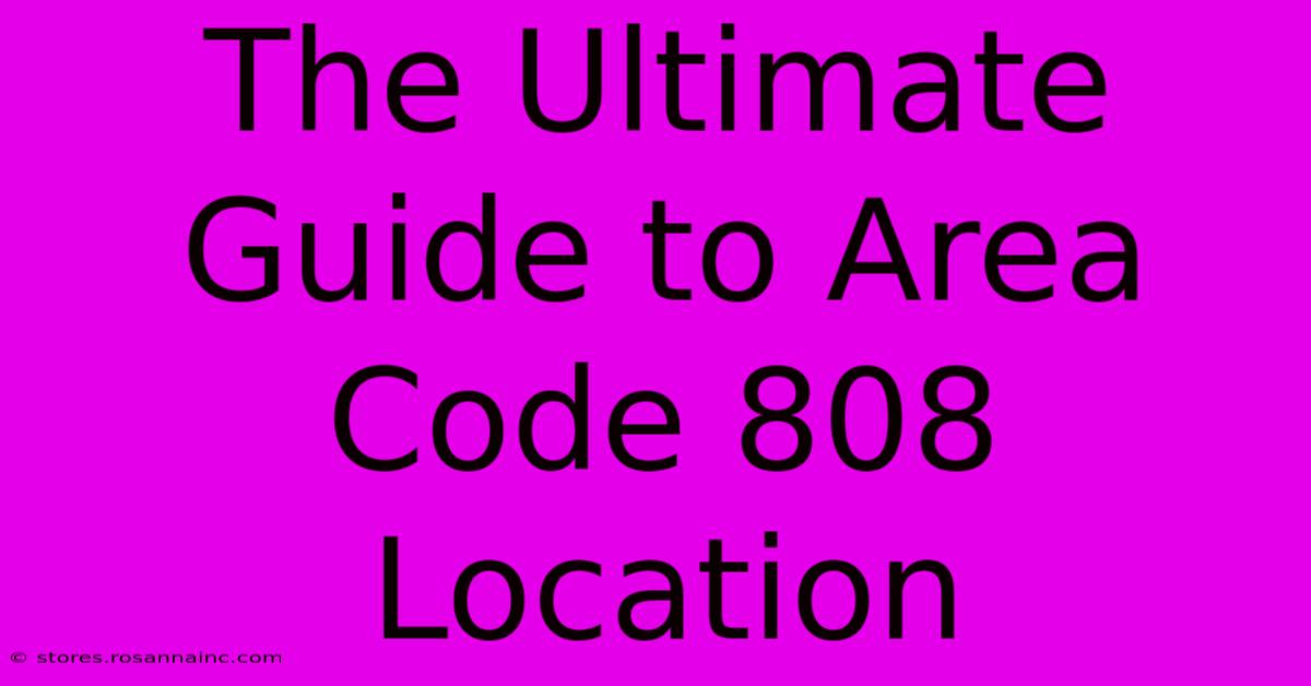 The Ultimate Guide To Area Code 808 Location