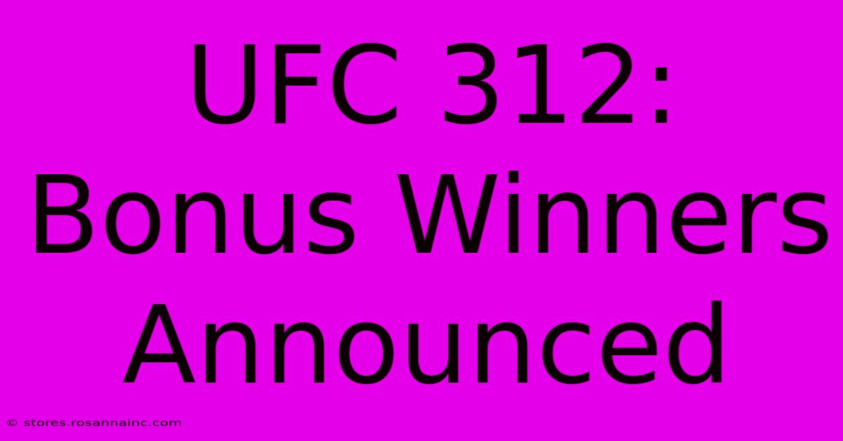 UFC 312: Bonus Winners Announced