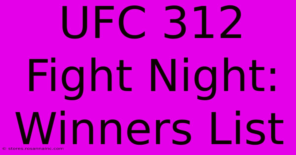 UFC 312 Fight Night: Winners List