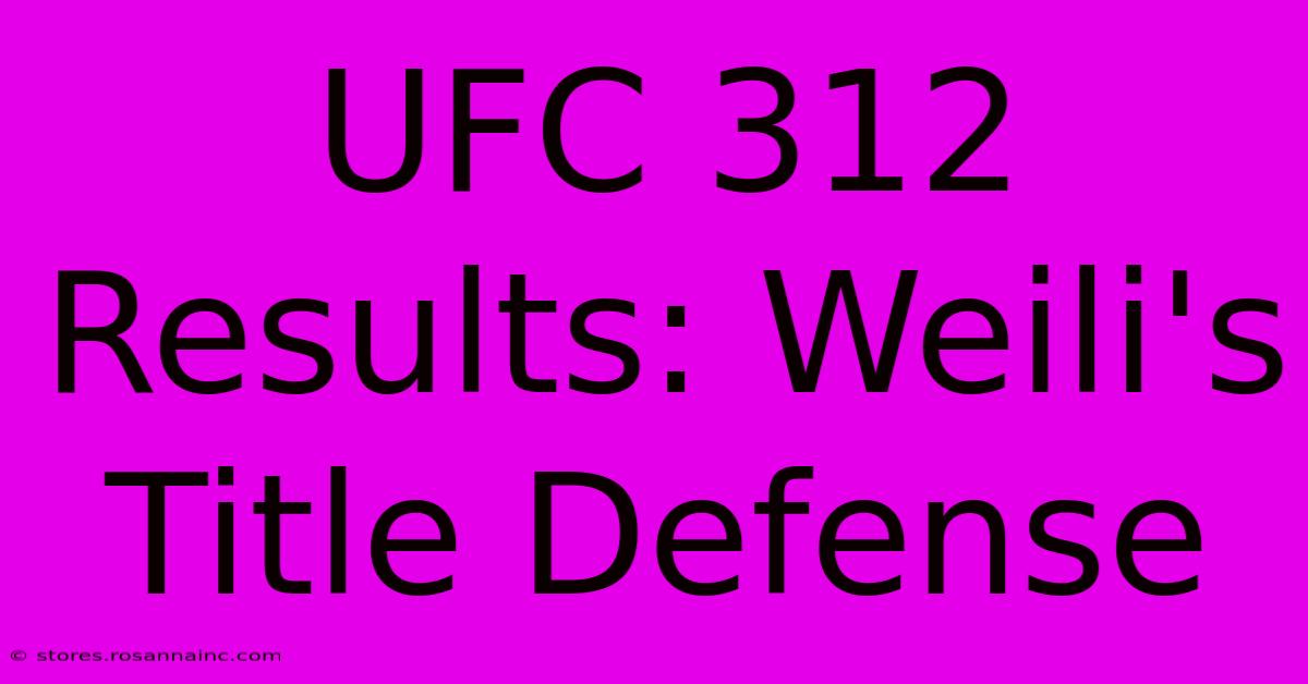 UFC 312 Results: Weili's Title Defense