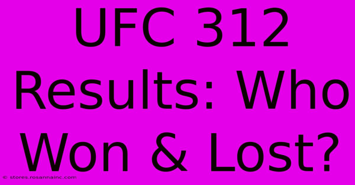 UFC 312 Results: Who Won & Lost?