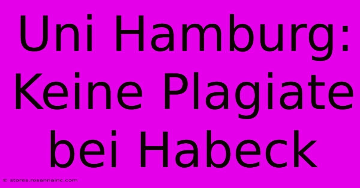 Uni Hamburg: Keine Plagiate Bei Habeck