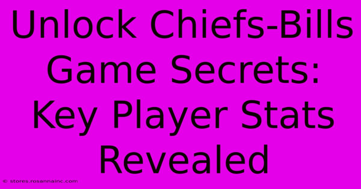 Unlock Chiefs-Bills Game Secrets: Key Player Stats Revealed