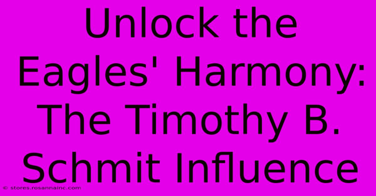 Unlock The Eagles' Harmony: The Timothy B. Schmit Influence