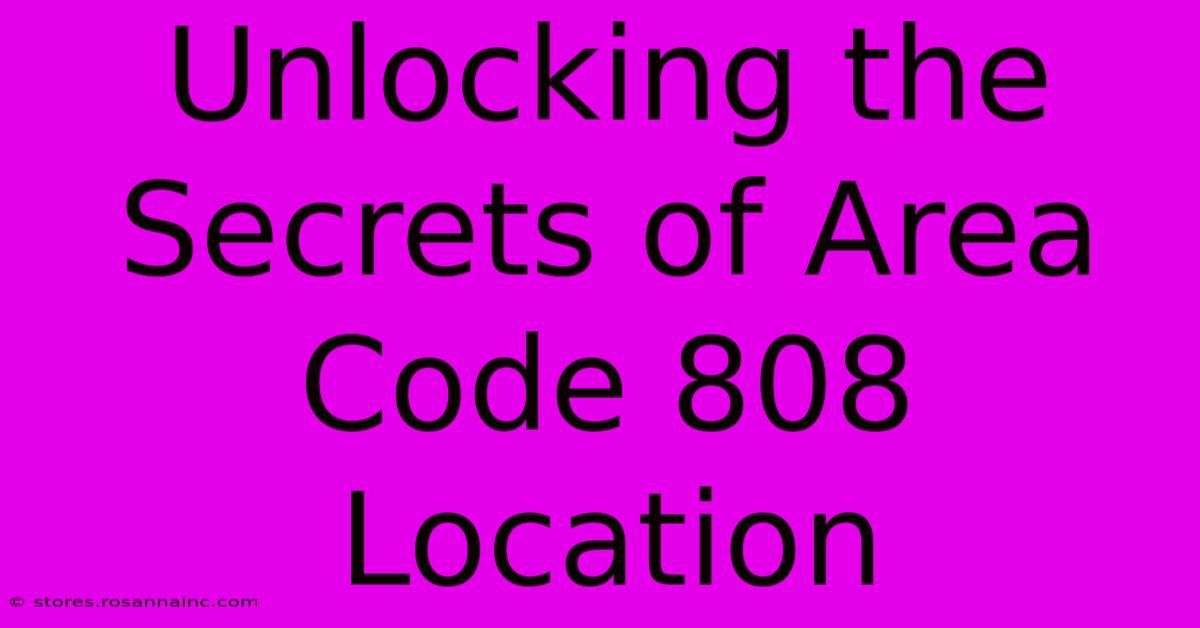 Unlocking The Secrets Of Area Code 808 Location