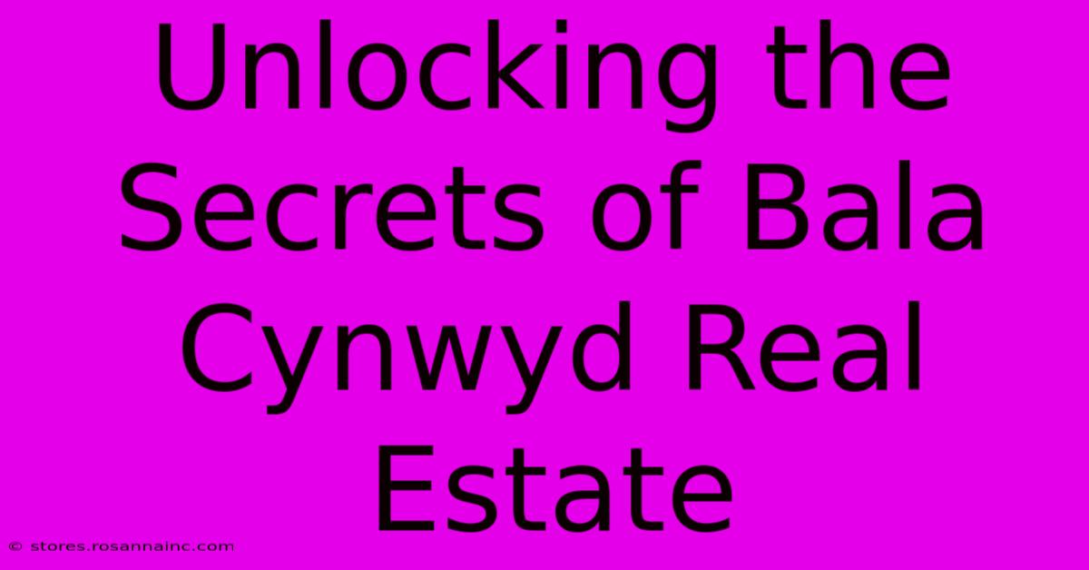 Unlocking The Secrets Of Bala Cynwyd Real Estate