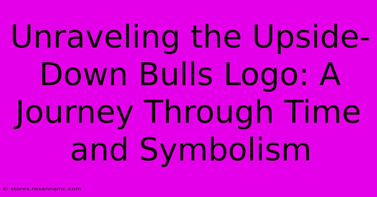 Unraveling The Upside-Down Bulls Logo: A Journey Through Time And Symbolism