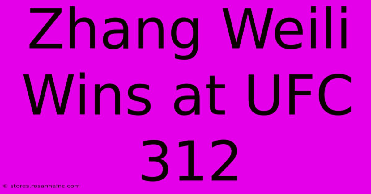 Zhang Weili Wins At UFC 312